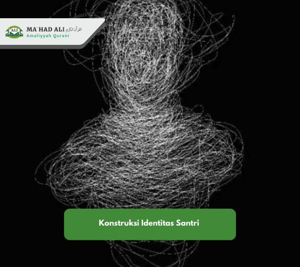 Konstruksi Identitas Santri