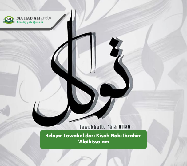Belajar Tawakal dari Kisah Nabi Ibrahim ‘Alaihissalam